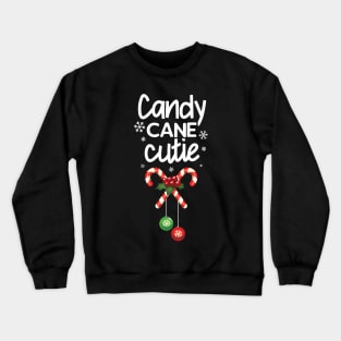 Candy Cane Cutie Funny Christmas Candy Cane Lovers Lollipop Crewneck Sweatshirt